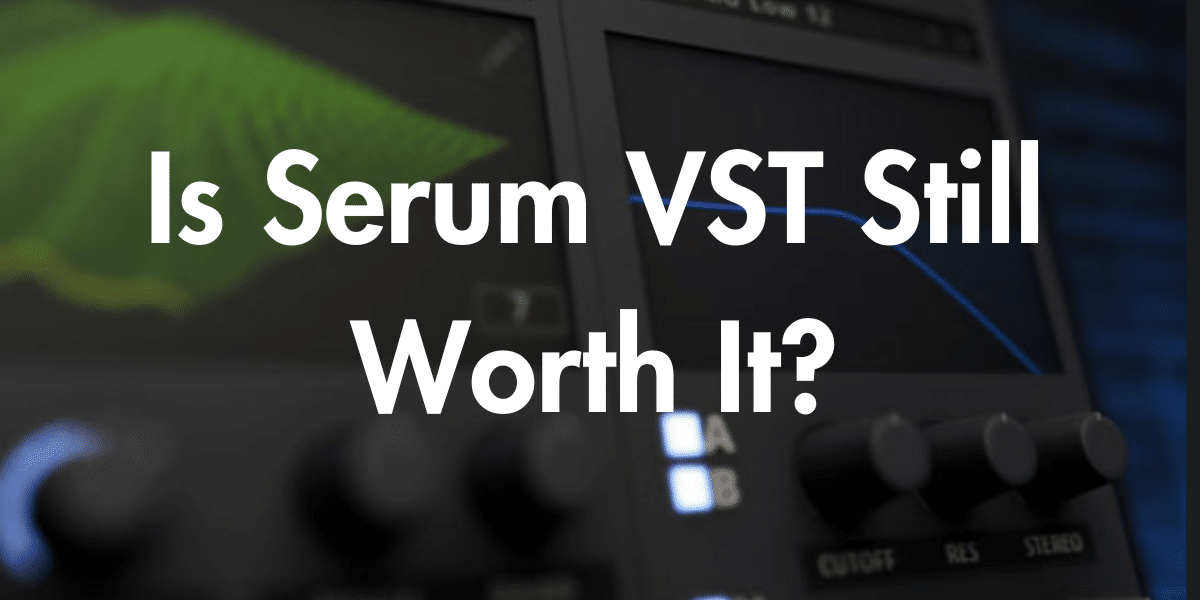 Is Serum VST Worth It? (Answered For 2023)